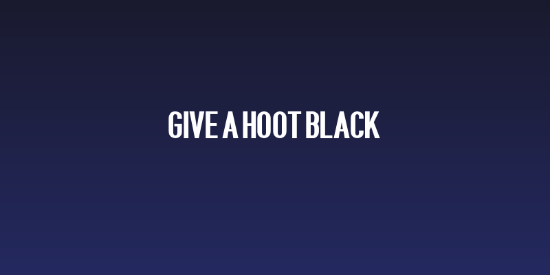 Give A Hoot Black Social Header