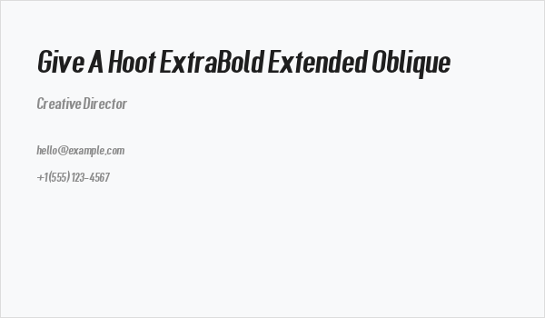 Give A Hoot ExtraBold Extended Oblique Business Card