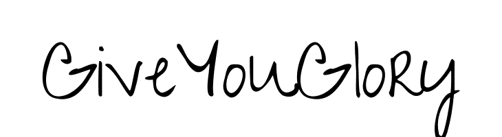 Give You Glory  font caratteri gratis