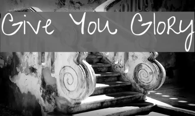 Give You Glory Font examples