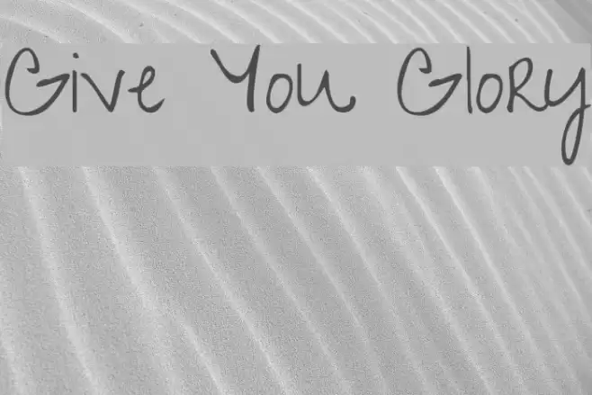Give You Glory Font examples