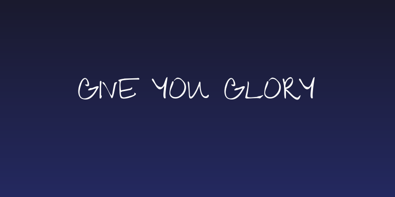 Give You Glory Social Header