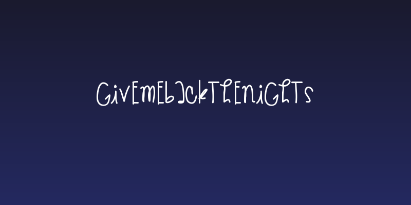 GiveMeBackTheNights Social Header