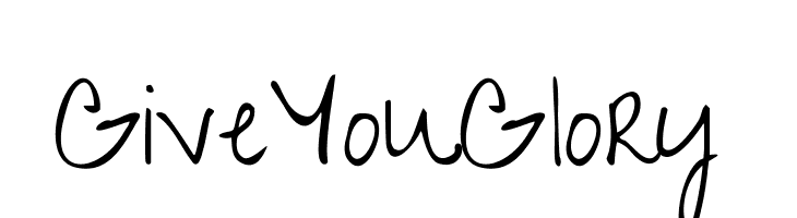 GiveYouGlory Font
