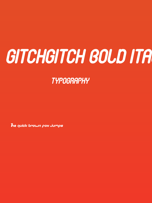 gitchgitch Bold Italic Poster