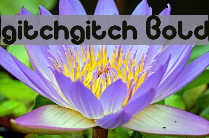 gitchgitch Bold Font examples