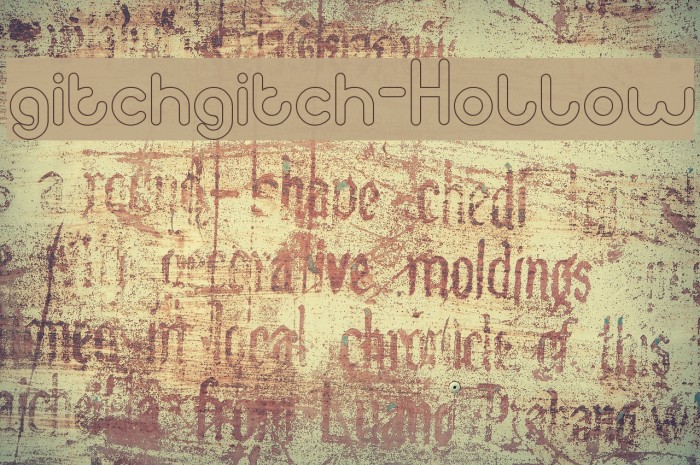 gitchgitch-Hollow Font examples
