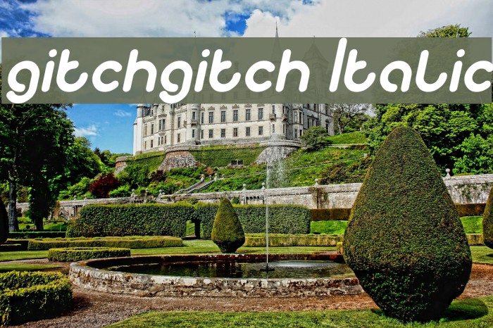 gitchgitch Italic Font examples