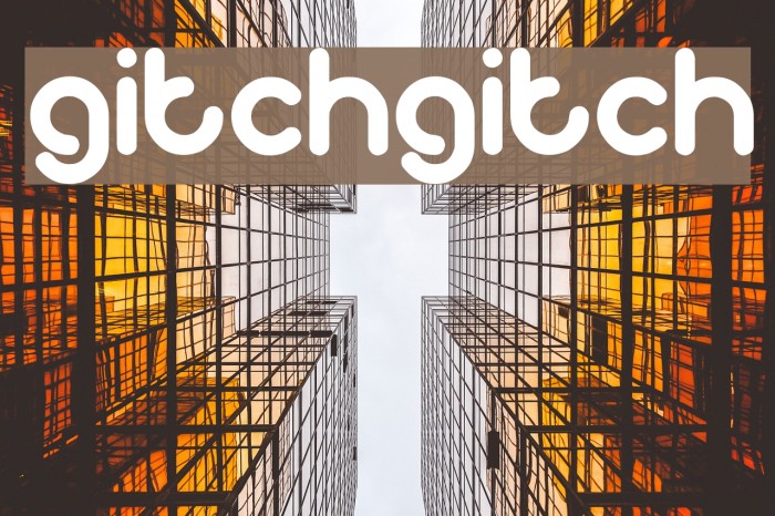 gitchgitch Font examples