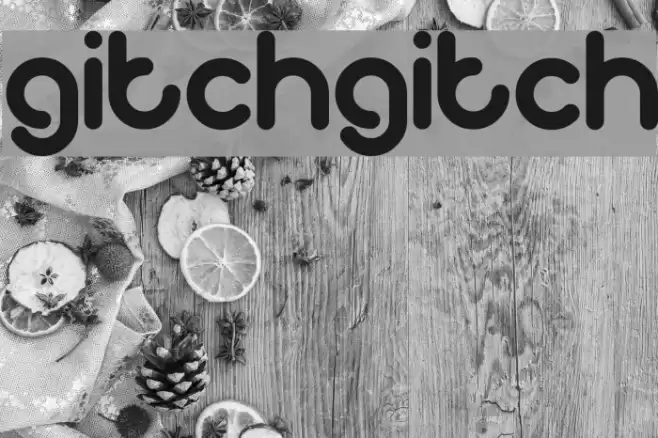 gitchgitch Polices examples