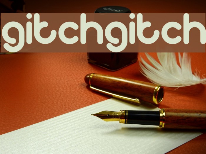 gitchgitch Font examples