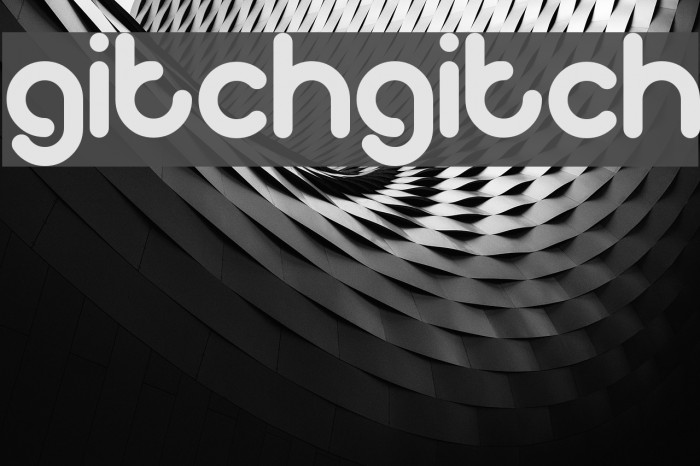 gitchgitch Font examples