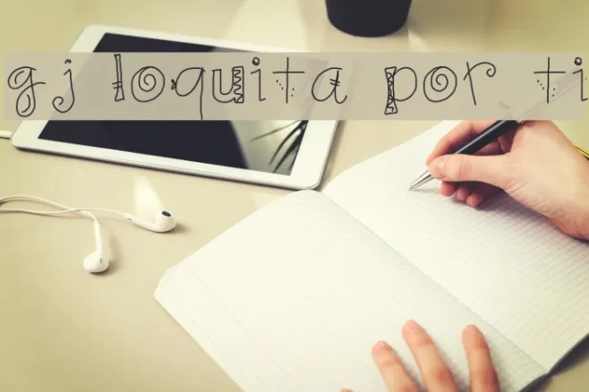 gj loquita por ti Example 3