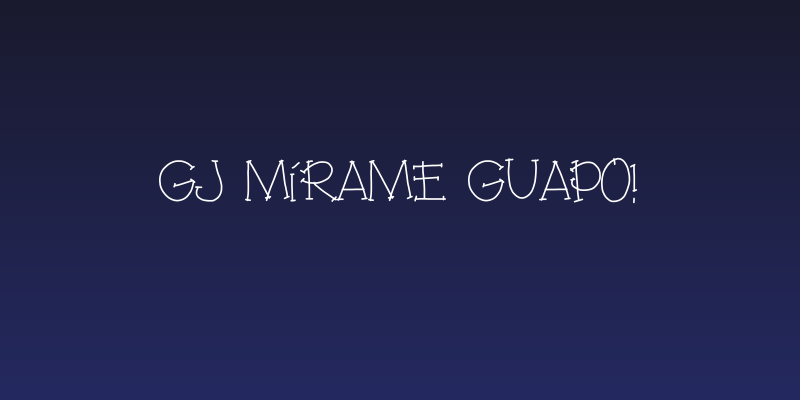gj mírame guapo! Social Header