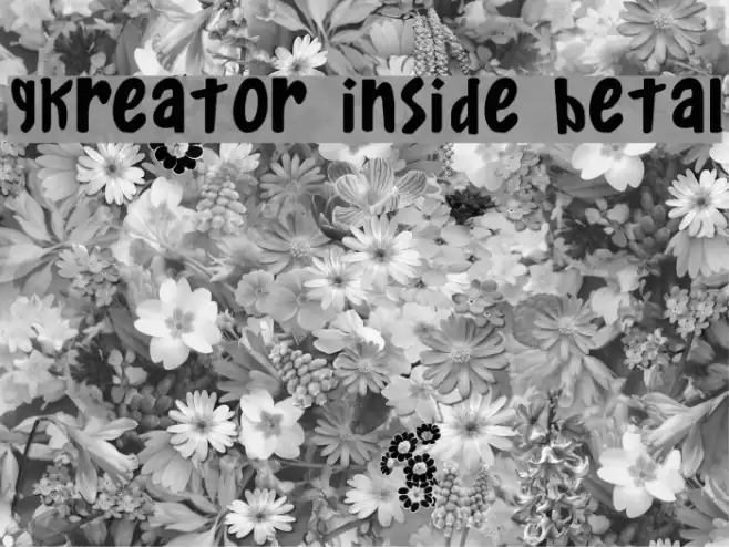 Gkreator Inside Beta1 Font examples