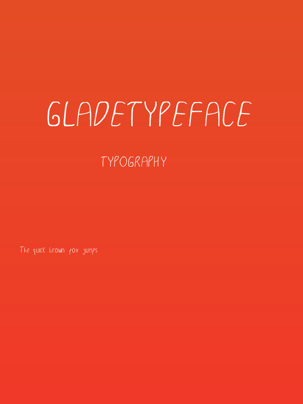 GLADETYPEFACE Poster