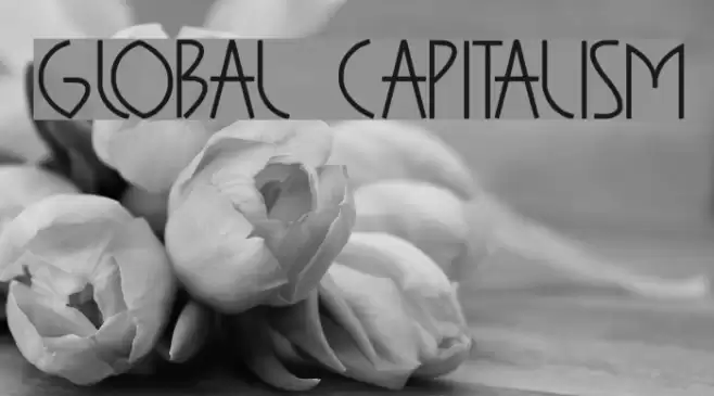 GLOBAL CAPITALISM Font examples
