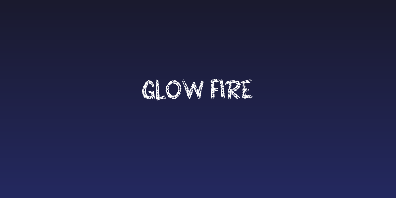 GLOW FIRE Social Header