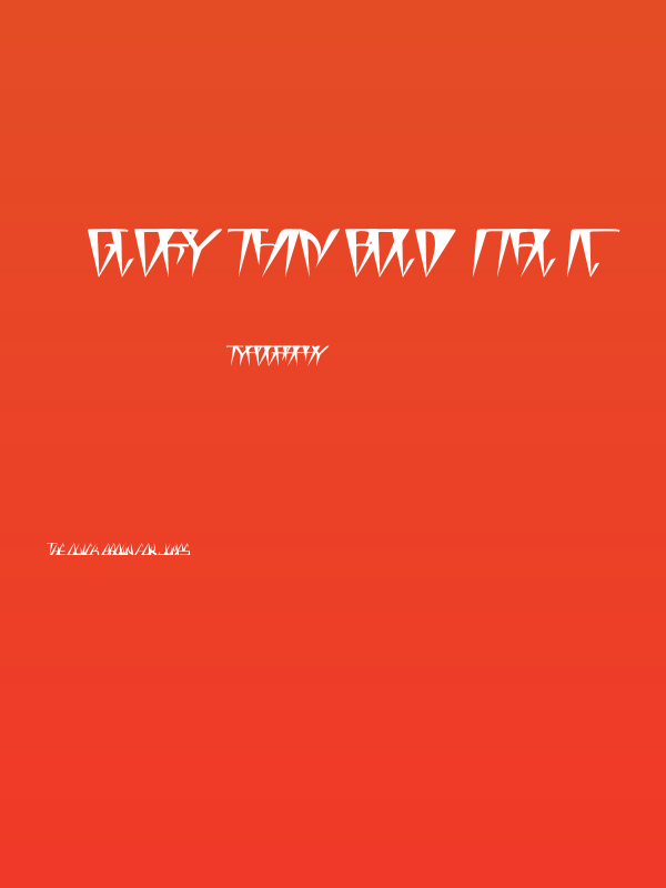 GlOrY ThIn BoLd iTaLiC Poster