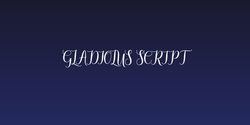 Gladiolus Script Social Header