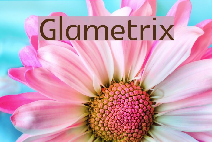 Glametrix Font examples