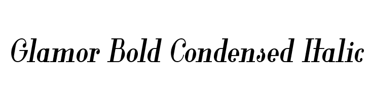 Glamor Bold Condensed Italic  Frei Schriftart Herunterladen