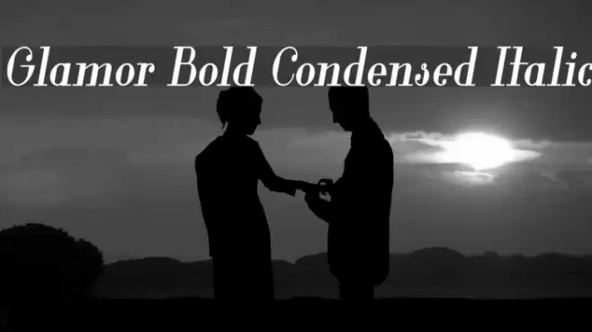 Glamor Bold Condensed Italic Font examples