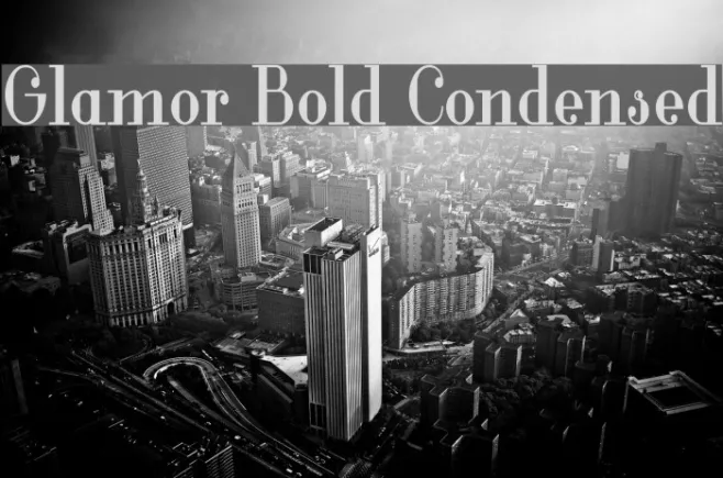 Glamor Bold Condensed Example 1