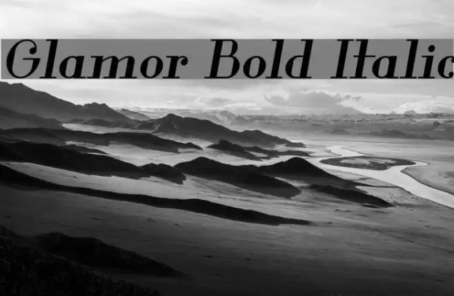 Glamor Bold Italic Font examples