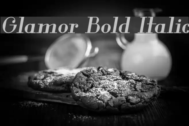 Glamor Bold Italic Font examples