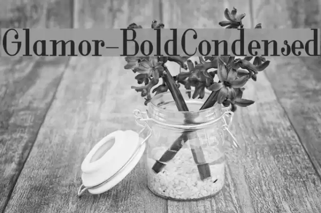 Glamor-BoldCondensed Fuentes examples