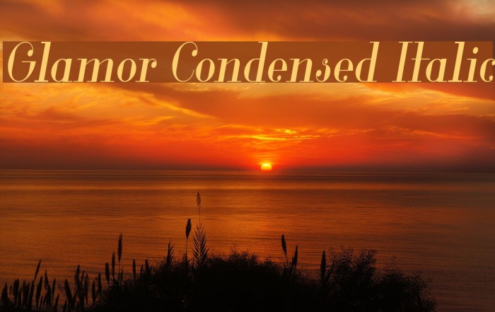 Glamor Condensed Italic Font examples