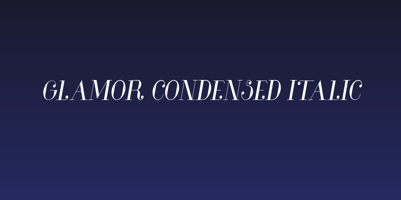 Glamor Condensed Italic Social Header