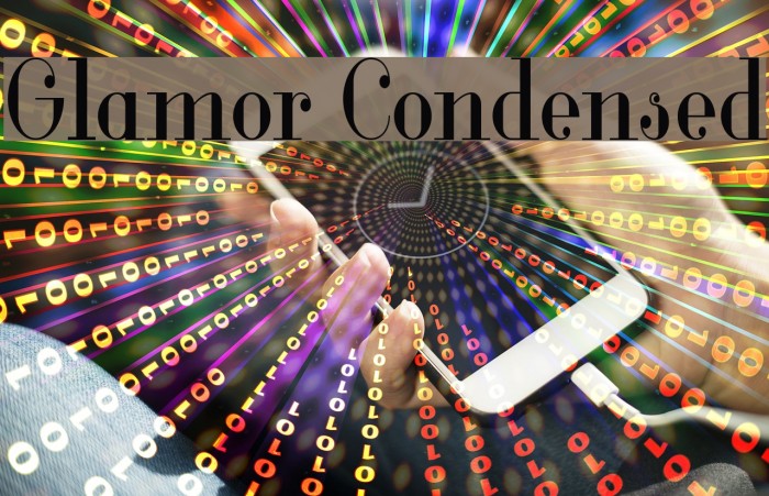 Glamor Condensed Example 2