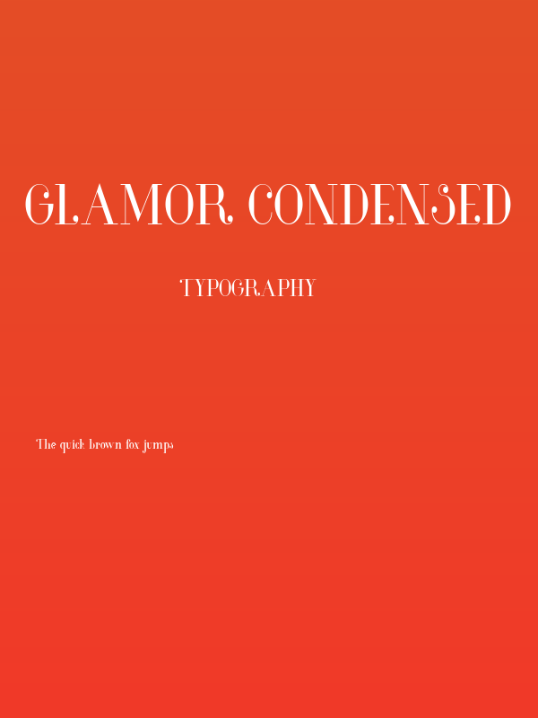 Glamor Condensed Poster