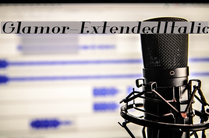 Glamor-ExtendedItalic Fuentes examples