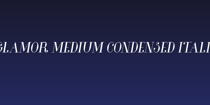 Glamor Medium Condensed Italic Social Header