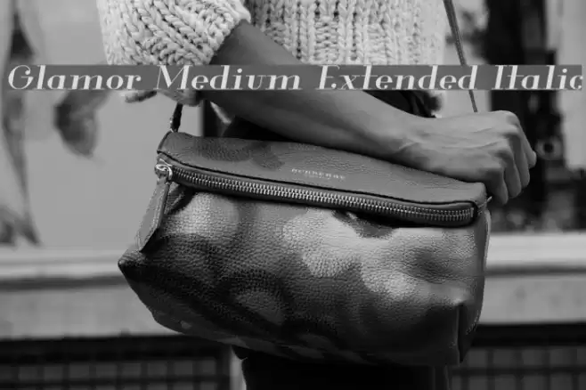 Glamor Medium Extended Italic Font examples