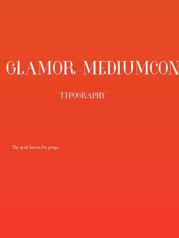 Glamor-MediumCondensed Poster