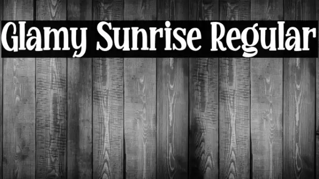 Glamy Sunrise Regular Font examples