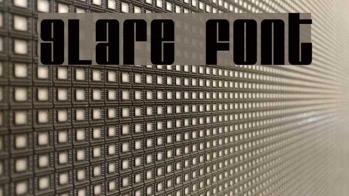 Glare Font examples