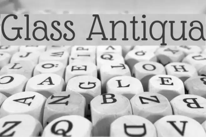 Glass Antiqua Font examples