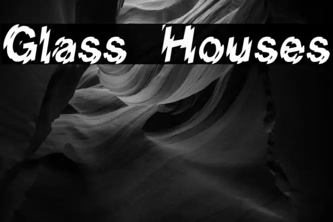 Glass Houses Font examples