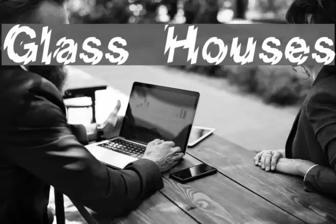 Glass Houses Font examples