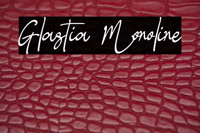 Glastia Monoline Example 1