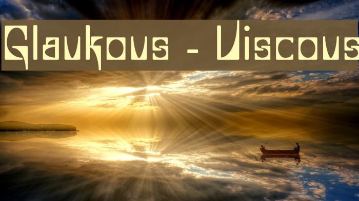 Glaukous - Viscous Font examples