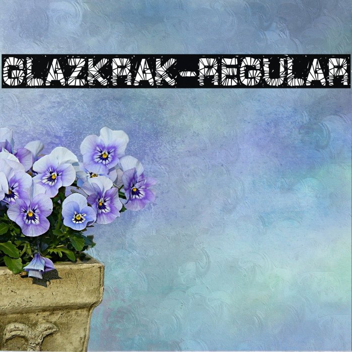 GlazKrak-Regular Font examples