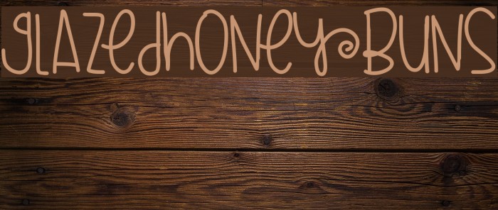 GlazedHoneyBuns फ़ॉन्ट examples