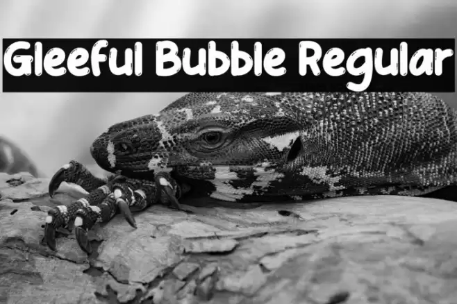 Gleeful Bubble Regular Font examples