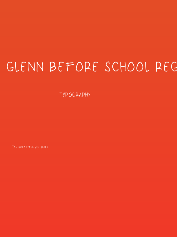 Glenn Before School Regular Poster